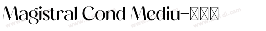 Magistral Cond Mediu字体转换